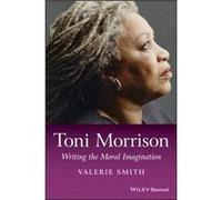 Toni Morrison by Valerie Princeton University Smith Valerie Princeton University Smith (Auteur)