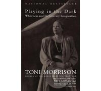 Toni Morrison Playing In The Dark (Poche)