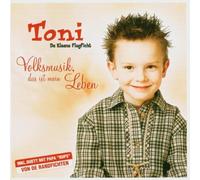 Toni - Volksmusik,das Ist Mein Leben