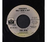 TONI WINE - forever's only been a day / mono 45 rpm single