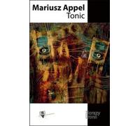 Tonic - Mariusz Appel (livre en polonais)