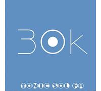 Tonic Sol-Fa - 30k