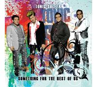 Tonic Sol-Fa - Something for the Rest of Us