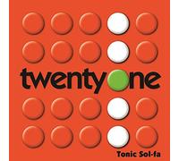 Tonic Sol-Fa - Twenty One