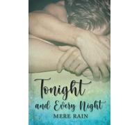 Tonight And Every Night