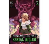 Tonight, I Have a Date with a Serial Killer Vol. 2 - Kon Iguchi - Seven Seas Entertainment - ebook (ePub illustré) - Livre