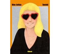 Tonight - Nine Antico - Glénat - broché - Bande dessinée