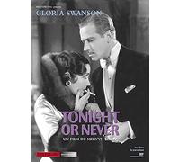 Tonight or Never