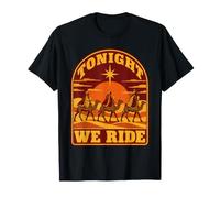 Tonight We Ride Étoile de Noël Amusante avec Trois Mages T-Shirt
