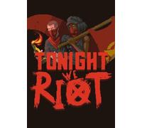 Tonight We Riot Steam Key GLOBAL