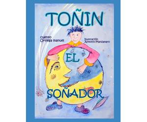 TOÑIN EL SOÑADOR