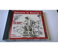 TONIN TROUPEL LOUIS RISPAL - DANSONS LA BOURREE TONIN TROUPEL LOUIS RISPAL MUSIQUE ET TRADITION VOL 1