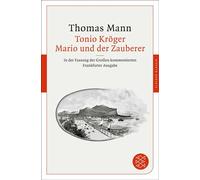 Tonio Kröger / Mario und der Zauberer In der Fassung der Großen kommentierten Frankfurter Ausgabe - Thomas Mann - Fischer E-Books - ebook (ePub) - Livre