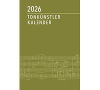 Tonkünstler-Kalender 2026 – publié avec le Deutschen Tonkünstler-Verband (DTKV)