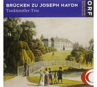 Tonkuenstler-Trio - Bruecken Zu Joseph Haydn [Import]