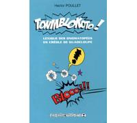 Tonmblokoto ! : Lexique des onomatopées en créole de Guadeloupe