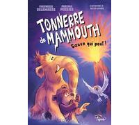 Tonnerre De Mammouth - Tome 3 - Sauve Qui Peut !