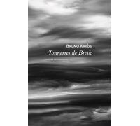 Tonnerres de Bresk - Bruno Krebs - L'atelier Contemporain - broché - Roman