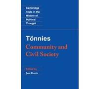 Tonnies: Community and Civil Society Tonnies, Ferdinand (Auteur)