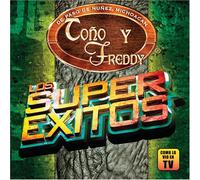 Tono Y Freddy - Super Exitos