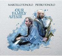 Tonolo Marcello & Tonolo Pietro - Our Family Affair [Import]