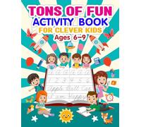 Tons of fun activity. book for clever kids ages 6-9