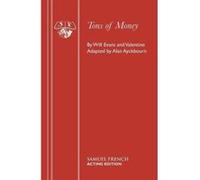 Tons of Money Valentine, Alan Ayckbourn, Will Evans (Auteur)