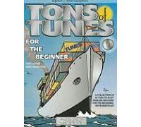 Tons of Tunes for the Beginner