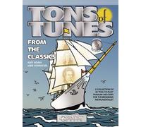 Tons Of Tunes From The Classics: Bb Trumpet