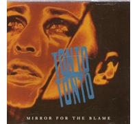 Tonto Tonto - Mirror for The Blame