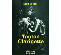 Tonton Clarinette: Une enquête du privé Max Mingus