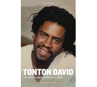 Tonton David: Le prince des débrouillards