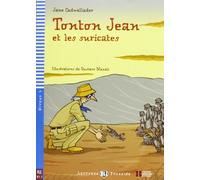Tonton Jean et les suricates. Avec expansion en ligne