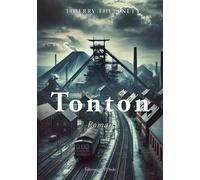 Tonton - Thierry Thévenet - L'onde Eds De - broché - Roman