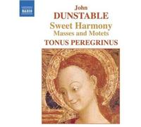 Tonus Peregrinus – Sweet Harmony – CD – Import – NAXOS