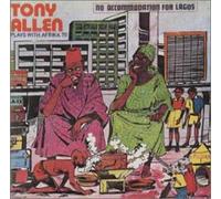 Tony Allen - No Accomodation for Lagos [Import]