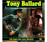 Tony Ballard 17 - Ich Jagte Das Rote Skelett