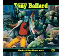 Tony Ballard - Folge 25-Als der Silberdämon Starb