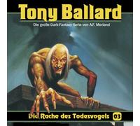 Tony Ballard - Folge 3-Die Rache des Todesvogels [Import]