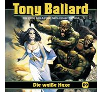 Tony Ballard - Folge 9-die Weiße Hexe