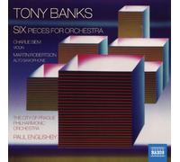 Tony Banks – Six: Pieces For Orchestra – NAXOS