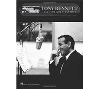 TONY BENNETT ALL TIME GREATEST HITS by UNKNOWN By composer Tony Bennett (Auteur)