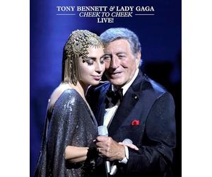 Tony Bennett And Lady Gaga: Cheek To Cheek Live!