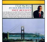 Tony Bennett - I Left My Heart in San Francis [Import]