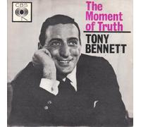 TONY BENNETT - TONY BENNETT - THE MOMENT OF TRUTH 7in EP (32509)