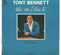 Tony Bennett - Tony Bennett - Who Can I Turn To - 12" LP 1964 - Columbia CL 2285 - USA Press