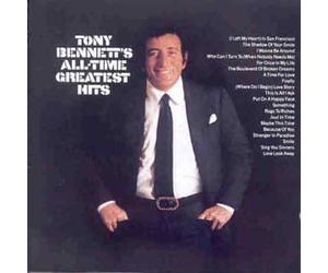Tony Bennett - Tony Bennett's All-Time Greatest Hits By Tony Bennett (1991-09-16)