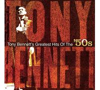 Tony Bennett'S Greatest Hits of The '50s