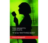 Tony Bennett's Lady Duets: "A" Is For "Anything Goes