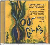 Tony Bianco & Paul Dunmall - Hour Glass